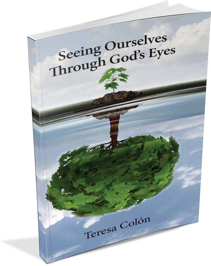 Seeing Ourselves Through God's Eyes - Standing Book